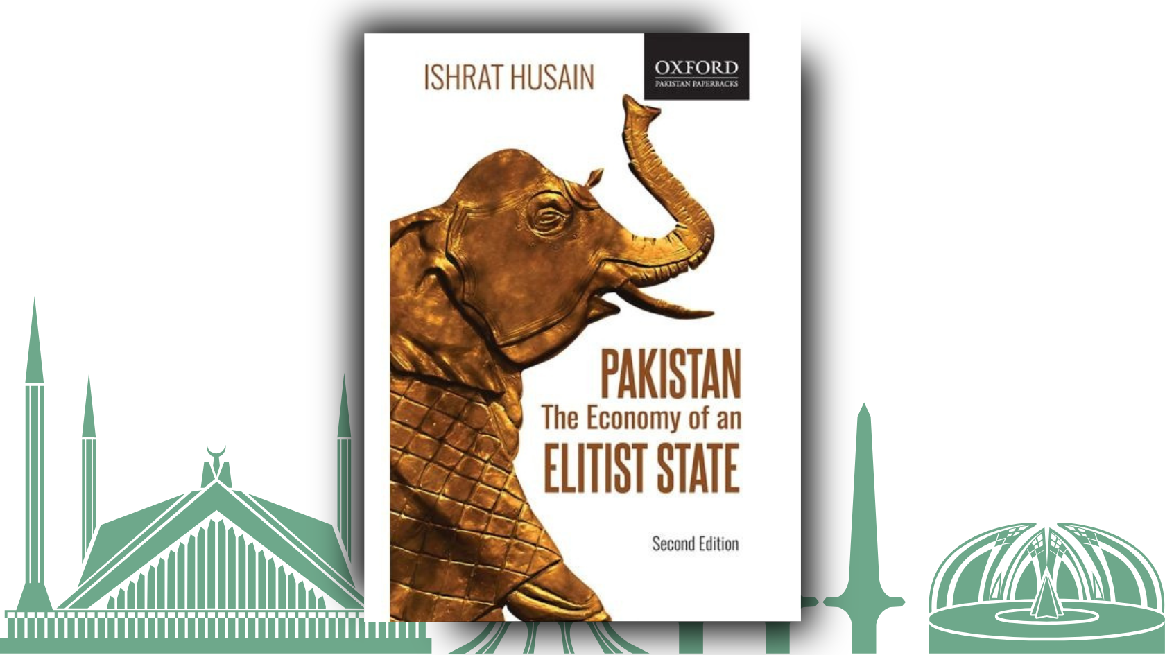 Pakistan The Economy of an Elitist State